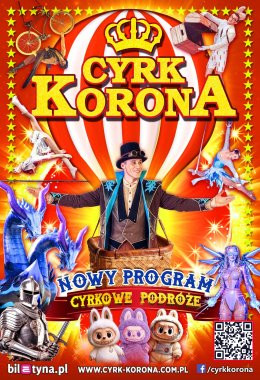 Opoczno Wydarzenie Inne wydarzenie Cyrk Korona - Nowy Program 2026 - Cyrkowe Podróże