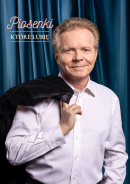 Tomaszów Mazowiecki Wydarzenie Koncert Michał Bajor - Piosenki, które lubię