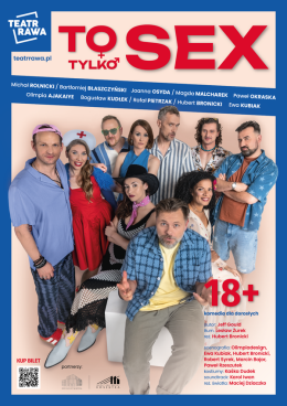Końskie Wydarzenie Spektakl Teatr Rawa - To tylko SEX