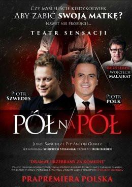 Drzewica Wydarzenie Spektakl Pół na pół