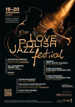 Tomaszów Mazowiecki Wydarzenie Festiwal Dzień II - 10.  Love Polish Jazz Festival